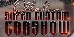 Oklahoma Super Custom Car Show & Taco Truck Throwdown Festival