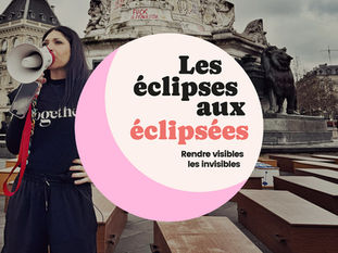 Les « Éclipses aux éclipsées » quand l’art rend visibles les femmes privées de droits