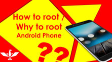 Top 7 Reasons to Root your Android Phone