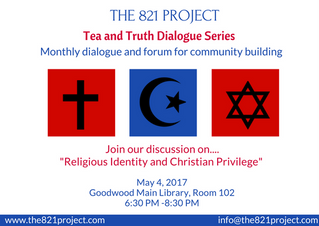 Tea and Truth Dialogue Series: Religious Identity and Christian Privilege
