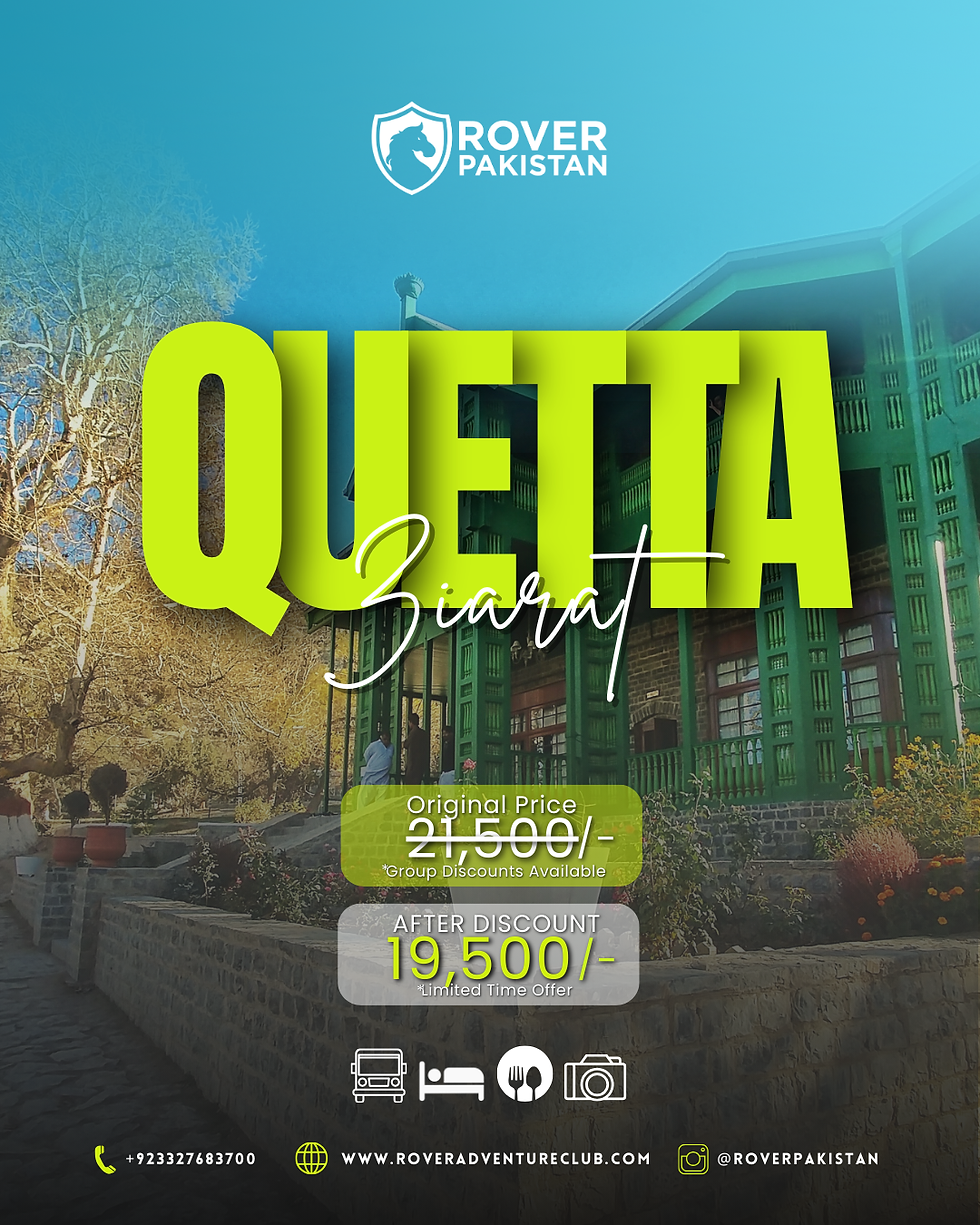 Quetta & Ziarat.