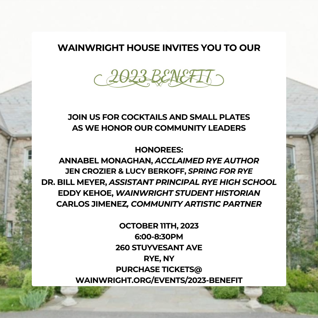 2023 Benefit Wainwright House