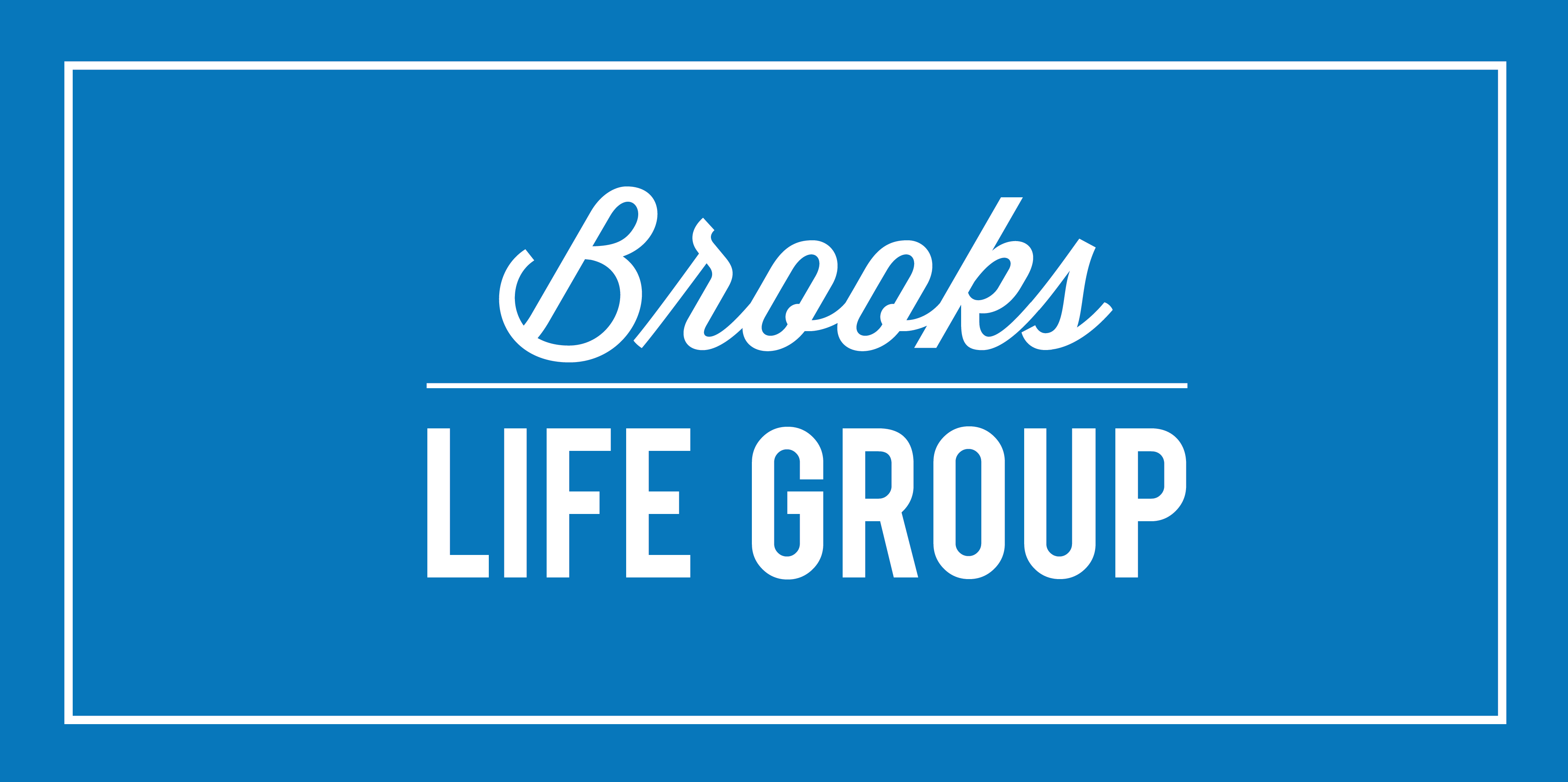 Brooks Life Group
