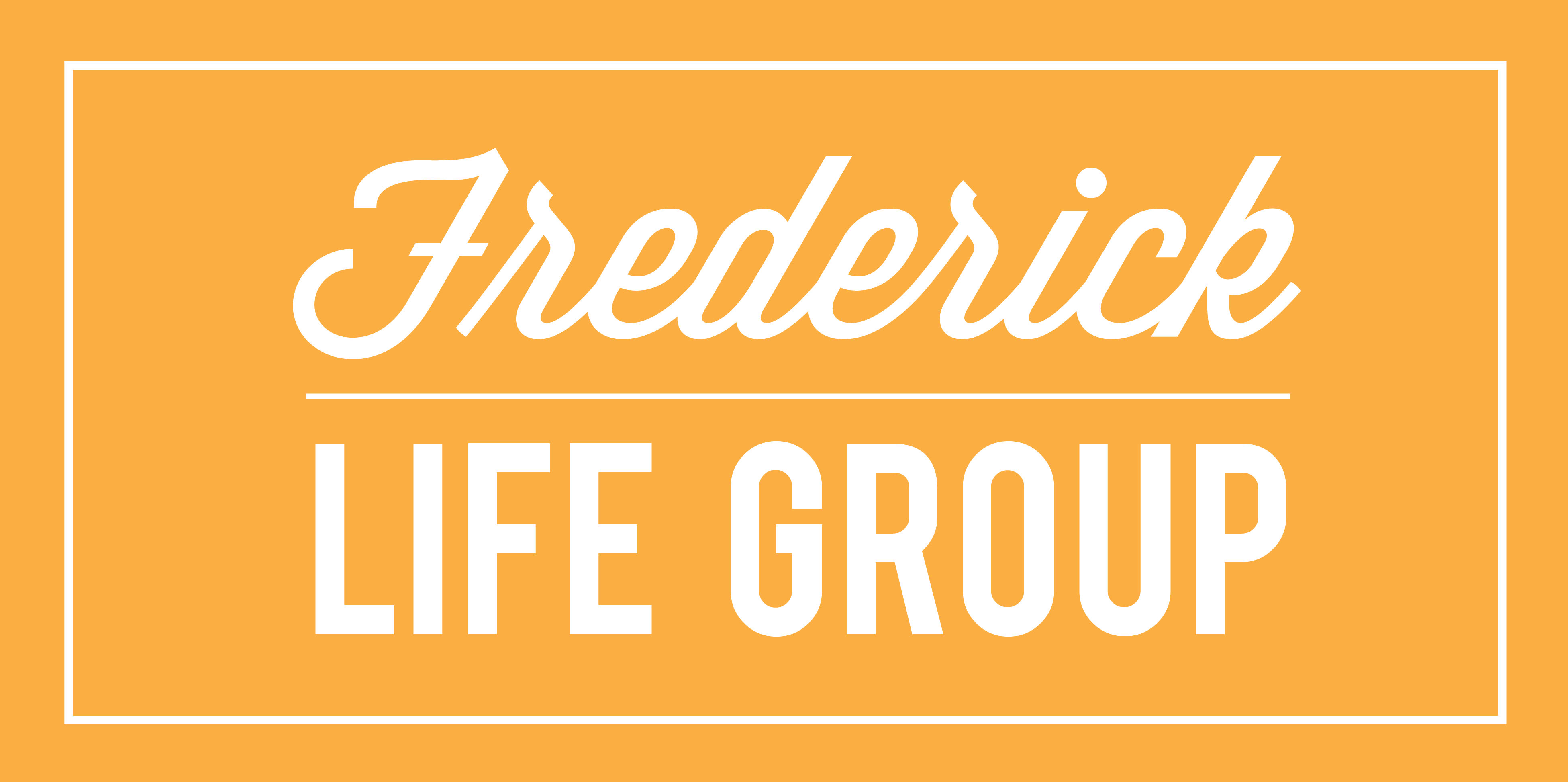 Frederick Life Group