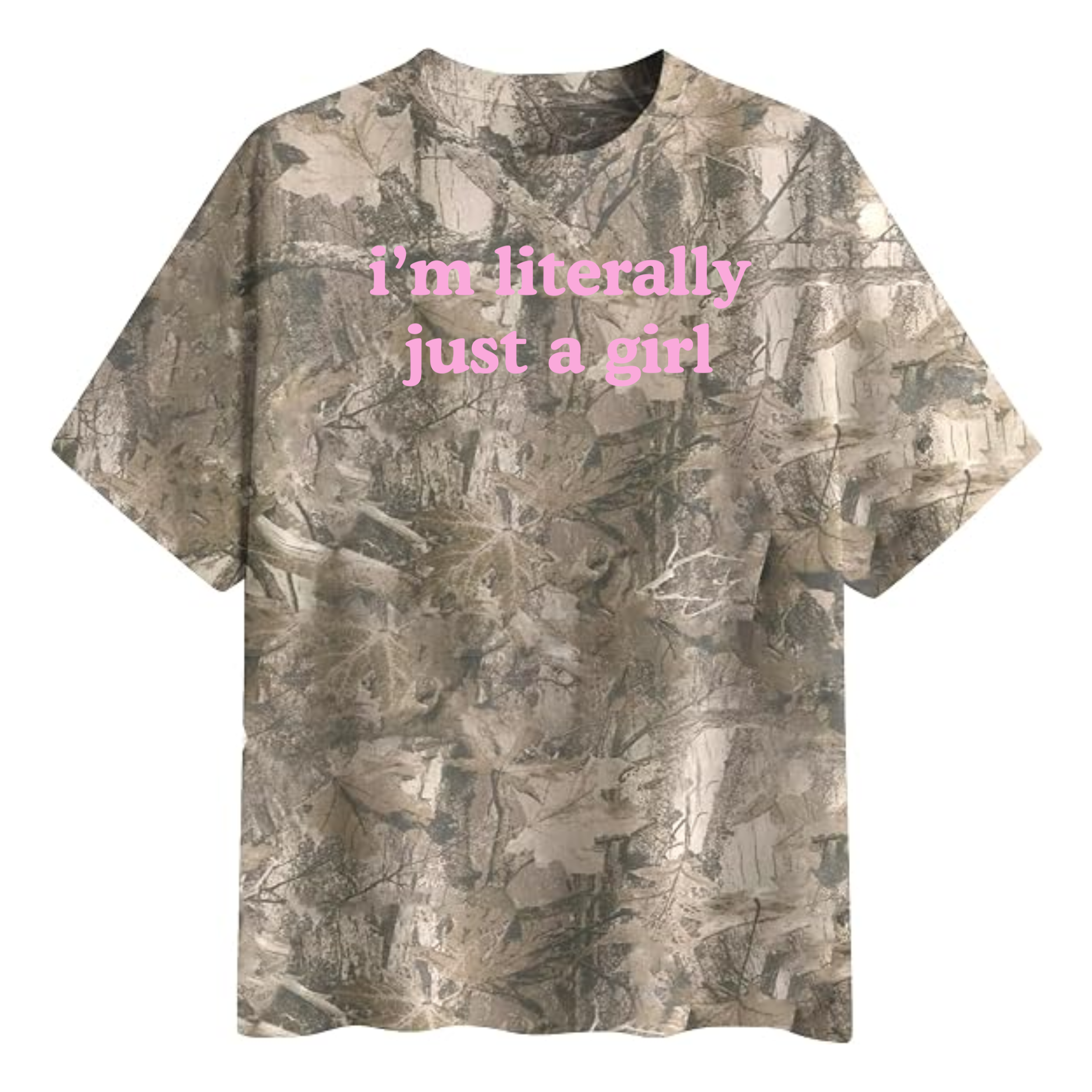 I'm Literally Just a Girl