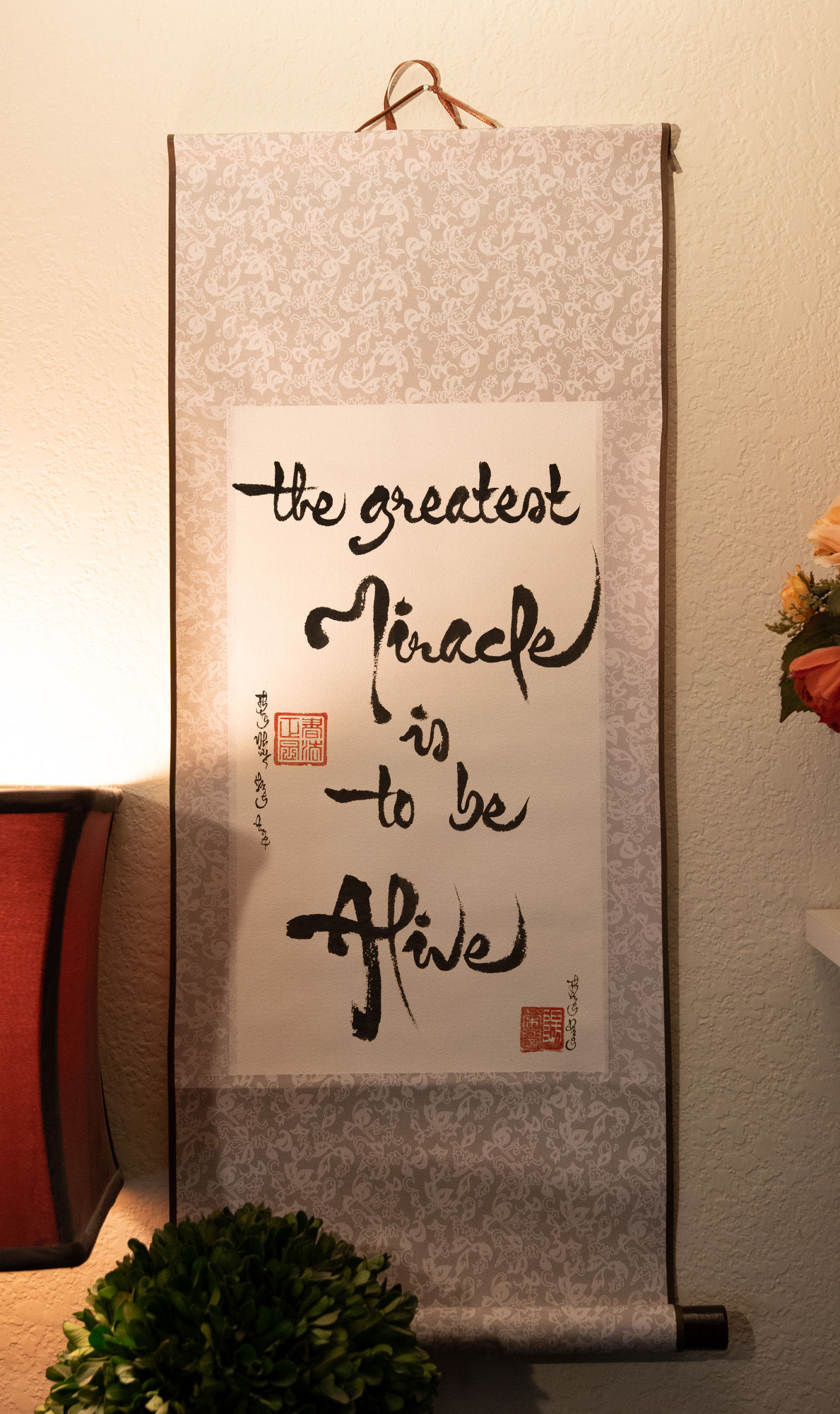 The greatest miracle is to be alive ~ Thich Nhat Hanh - 11.5 x 27.5 inch Scroll