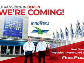 AmePower to Exhibit at InnoTrans 2026 in Berlin.