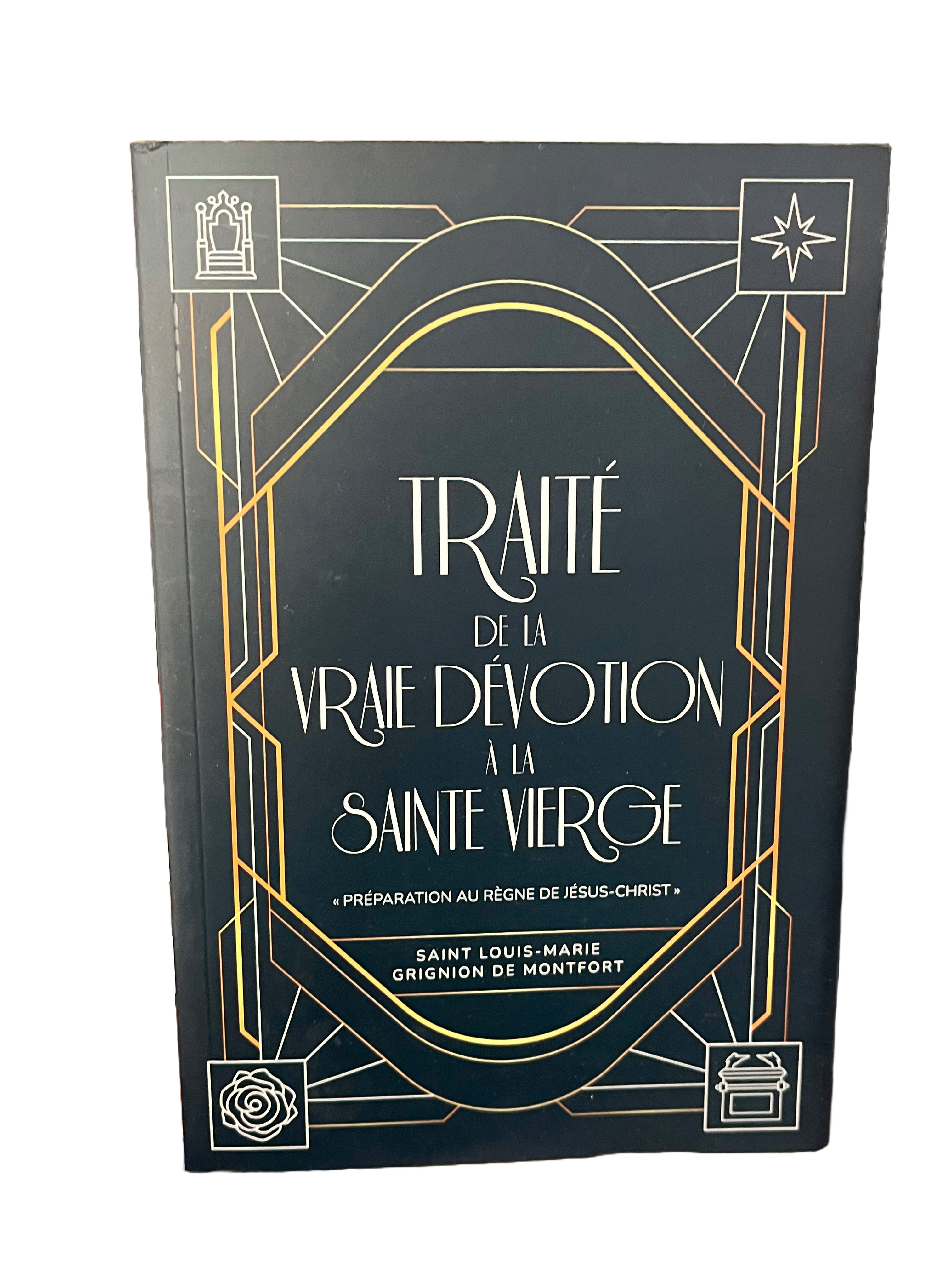 Livre - Traité de la Vraie Dévotion à la Sainte Vierge