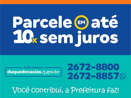 Contribuinte de Caxias pode pagar IPTU 2024 em até 10 parcelas