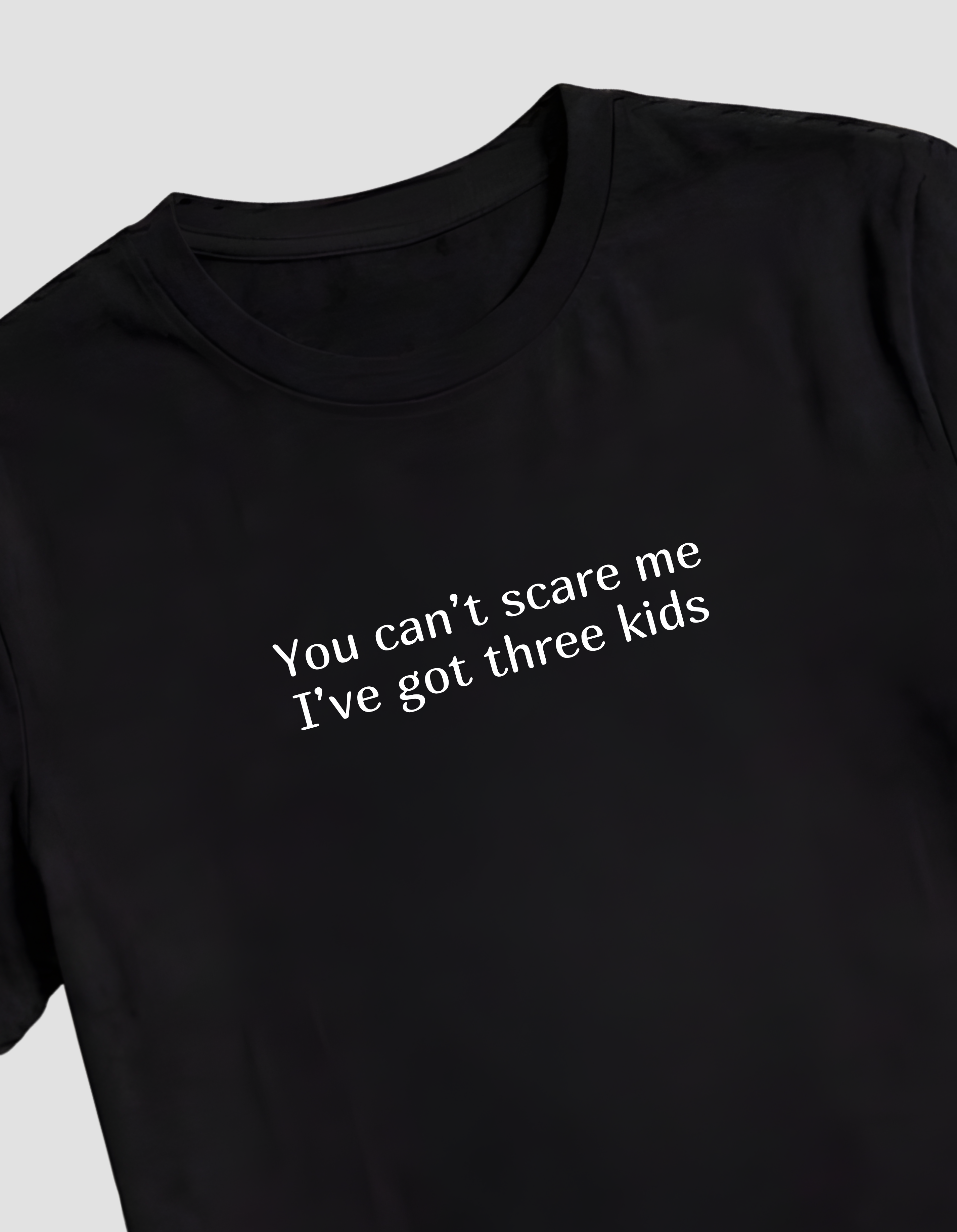 T-shirt With Print YOU CAN'T SCARE ME