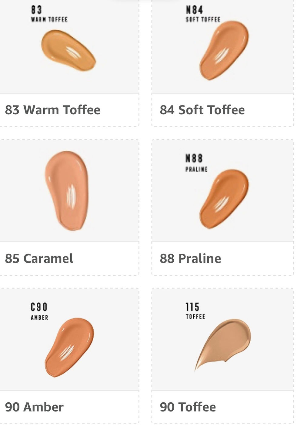 Miniaturebillede: Foundation makeup shades: 83 Warm Toffee, 84 Soft Toffee, 85 Caramel, 88 Praline, etc.