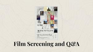 Advocacy Groups Host Free Screenings of Nuclear Waste Documentary ‘To Use a Mountain’ in Parsons and Kansas City
