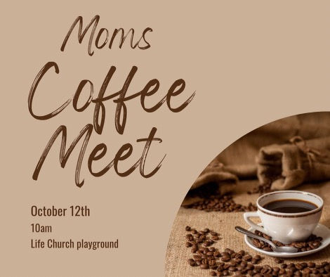Mom’s Coffee Meet