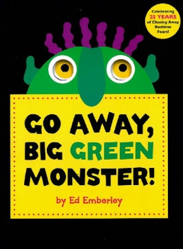 Go Away, Big Green Monster