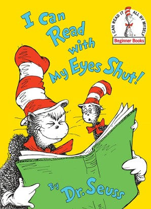 I Can Read With My Eyes Shut