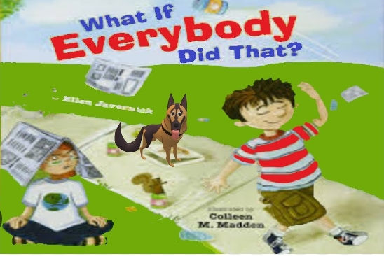 What If Everybody Did That?