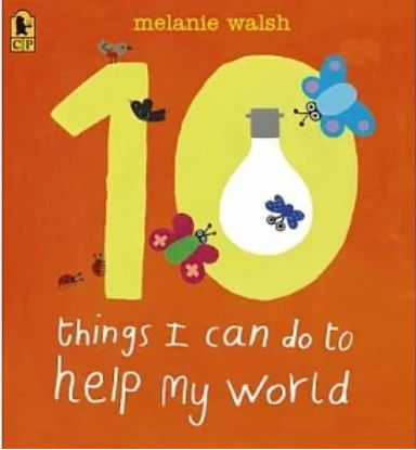 10 Things I Can Do To Help My World