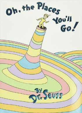Oh, the Places You'll go