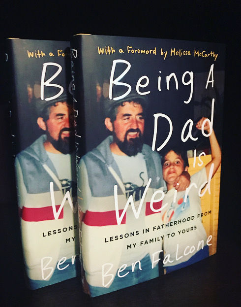 Being a Dad Is Weird: Lessons in Fatherhood from My Family to Yours
