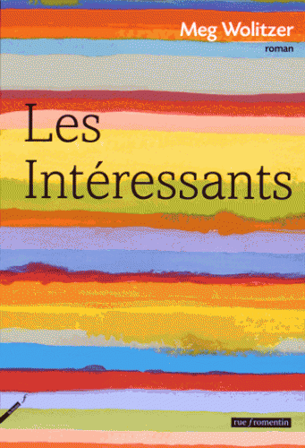 Meg Wolitzer, Les intéressants