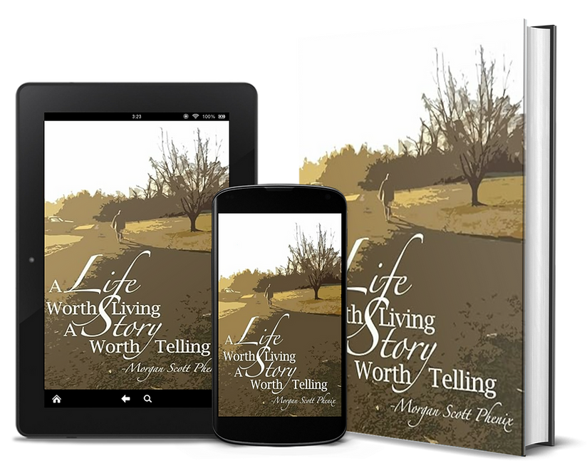 A Life Worth Living - A Story Worth Telling