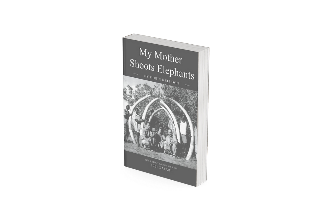 My Mothe rShoots Elephants
