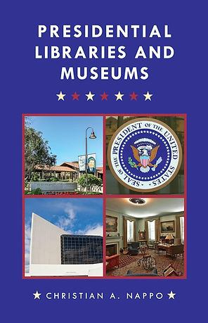 Presidential Libraries and Museums