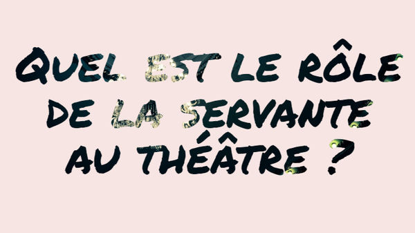 La Servante