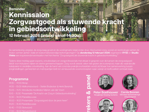 Meld je aan voor de Kennissalon 'Zorgvastgoed als stuwende kracht in gebiedsontwikkeling' 