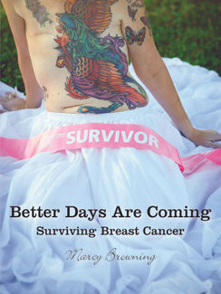 Inspirational Book about Surviving Breast Cancer Front Cover | Cover Art: A Woman with a double mastectomy in a white hat and skirt