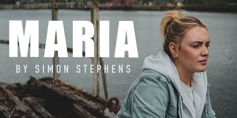 Poster for Maria at Manchester's 53two - the premiere of a Simon Stephens short play popular in Germany