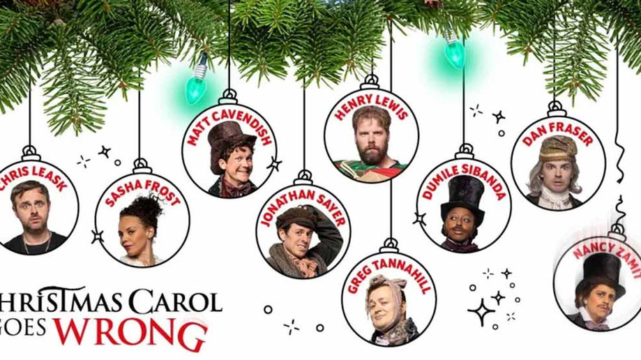 Poster for the Christmas addition to the Goes Wrong universe, Christmas Carol Goes Wrong