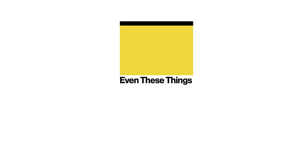 Minimalist poster for th Royal Exchange production of Even These Things