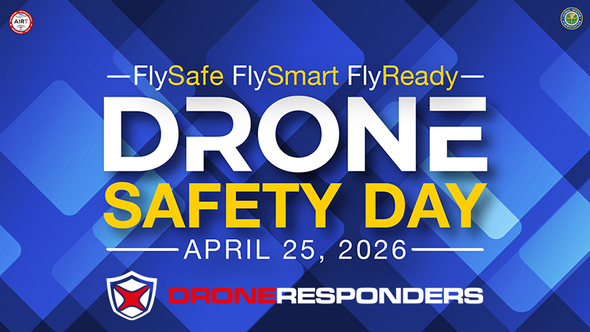 DRONERESPONDERS Celebrates National Drone Safety Day, Recognizes Work by FAA to Assist America’s First Responders