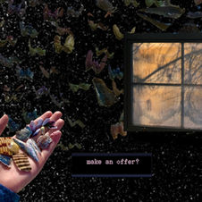 An open palm full of seashells reaches out to a warmly lit but frosty window. The background is dark outer space filled with dust and stars and faded seashells resembling the shape of butterflies. Video game text reads: make an offer?