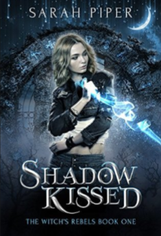 Shadow Kissed (The Witches Rebels #1)