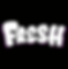 Fresh