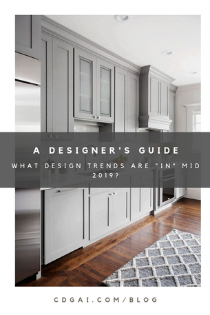 What Design Trends are "in" Mid 2019?