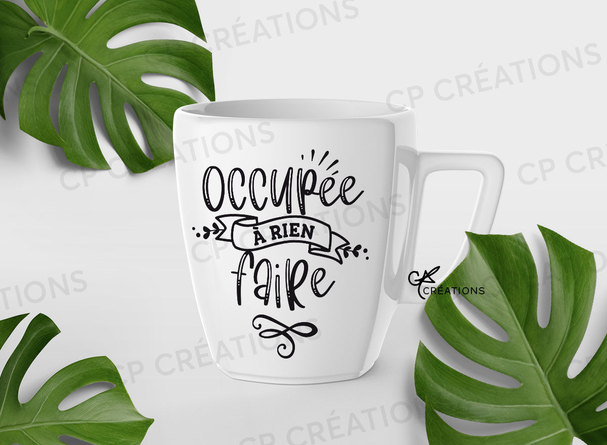 Occupée à rien faire - SVG français à télécharger