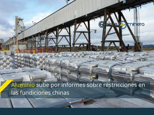 Aluminio sube por informes sobre restricciones en las fundiciones chinas