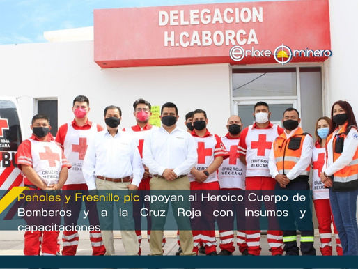 Peñoles y Fresnillo plc apoyan al Heroico Cuerpo de Bomberos y a la Cruz Roja con insumos y capacita