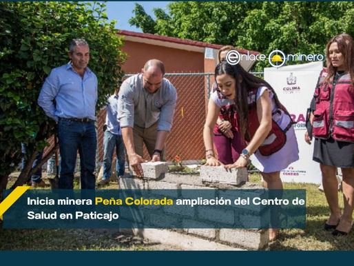 Inicia minera Peña Colorada ampliación del Centro de Salud en Paticajo