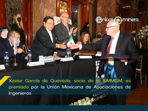 Xavier García, socio de la AIMMGM, es premiado por la Unión Mexicana de Asociaciones de Ingenieros