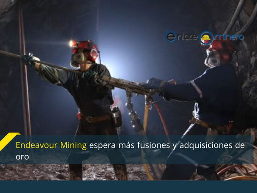 Endeavour Mining espera más fusiones y adquisiciones de oro