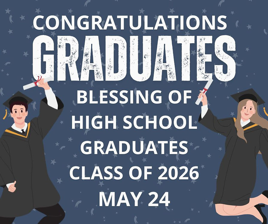 BLESSING OF HIGH SCHOOL GRADUATES ADVERT.jpg