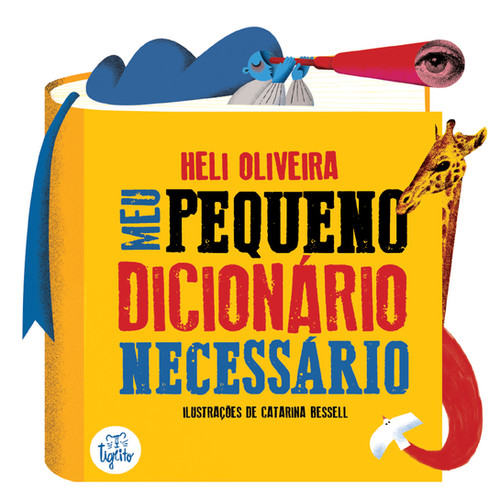 Meu Pequeno Dicionário Necessário (Nova Edição) | editoratigrito