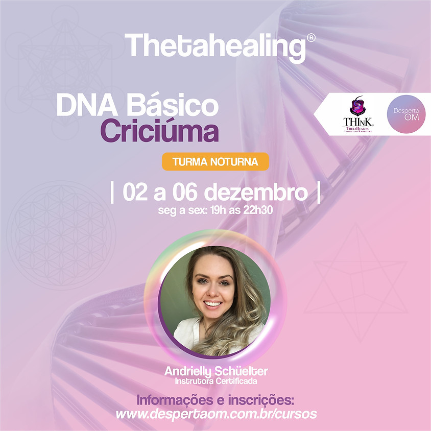 Thetahealing® DNA Básico Noturno em Criciúma
