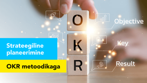 Strateegiline planeerimine OKR metoodikaga