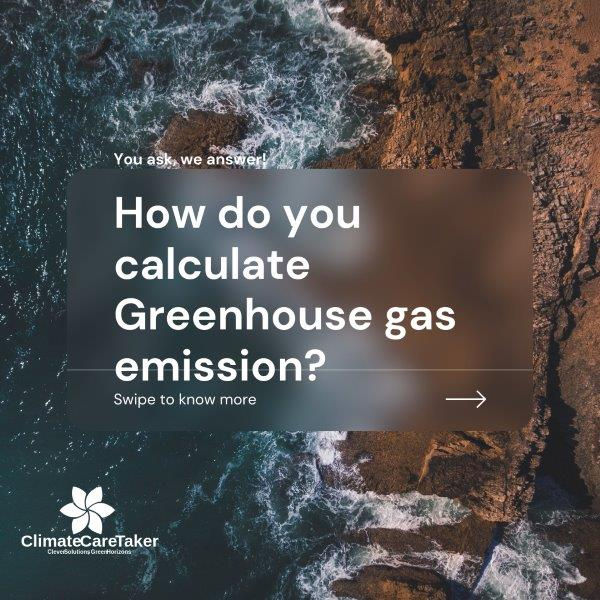 Beach image with a question: "How do you calculate Greenhouse gas emission?"