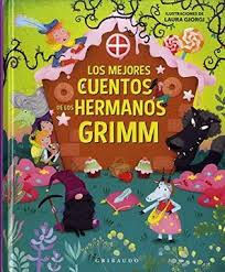 Los mejores cuentos de los Hermanos Grimm